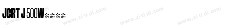 JCRT J 500W字体转换